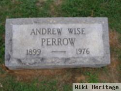 Andrew Wise Perrow