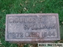 Charles H. Spellman