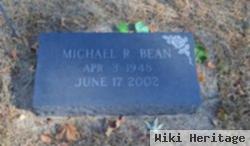 Michael R Bean