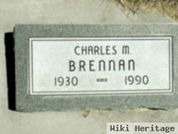 Charles M. Brennan