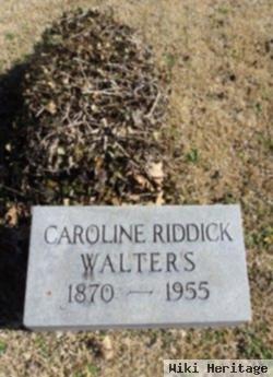 Caroline Riddick Walters