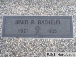 Irvin R Axthelm