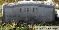 Margaret M Hurley