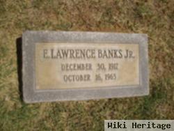 E. Lawrence Banks, Jr