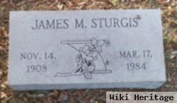 James M Sturgis