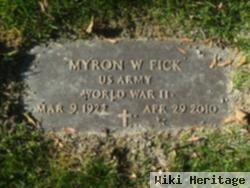 Myron W Fick