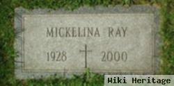 Mickelina Ray