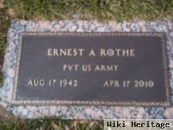 Ernest A Rothe