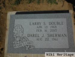 Larry S. Double