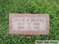 Doyle M Hopper