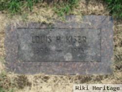 Louis H Kiser