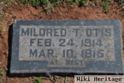 Mildred T Otis