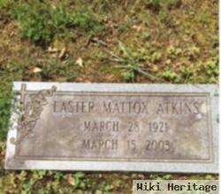 Easter Mattox Atkins