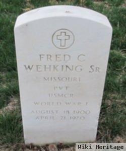 Fred C Wehking, Sr