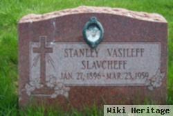 Stanley Vasileff Slavcheff