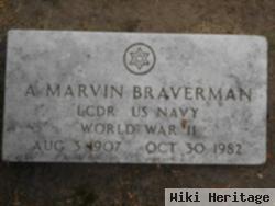 A. Marvin Braverman