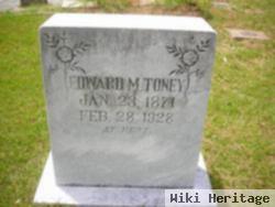 Edward M. Toney