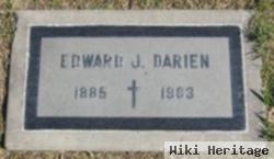 Edward J Darien