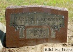 Harley A. Bowers