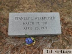 Stanley L. Werkheiser