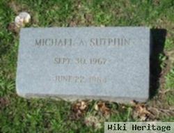 Michael A. Sutphin