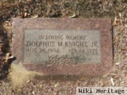 Dolphus Marion Knight, Jr