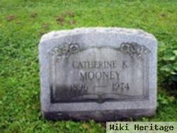 Catherine K Mooney