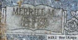 Merrill M Pierce