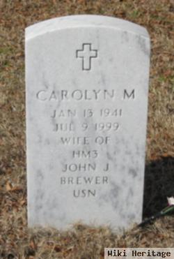 Carolyn M Brewer