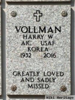 Harry W Vollman