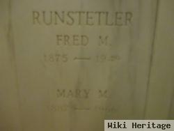 Frederick M. "fred" Runstetler