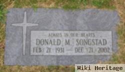 Donald M Songstad