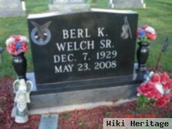 Berl K. Welch, Sr