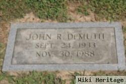 John R Demuth