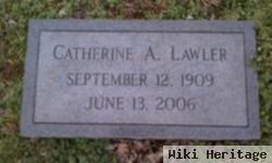 Catherine A Lawler