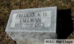 Frederick D. Tallman