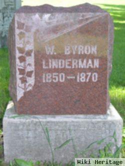 W Byron Linderman