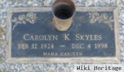 Carolyn K. Skyles