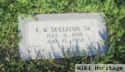 E. W. Sullivan, Sr