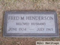 Fred M. Henderson