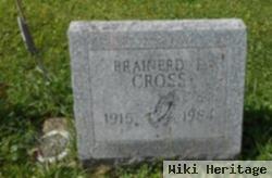 Brainerd L "bud" Cross