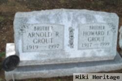 Arnold R. Grout