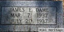 James E. Dame