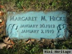 Margaret M Hicks