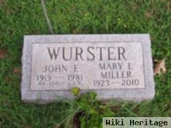 John F Wurster