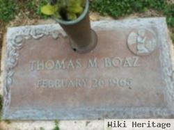 Thomas M. Boaz