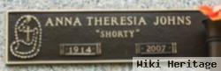 Anna Theresia "shorty" Johns