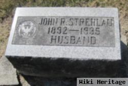 John R. Strehlau