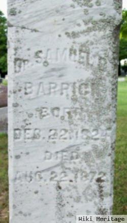 Dr Samuel B Barrick