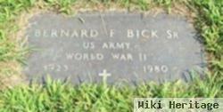 Bernard F. Bick, Sr